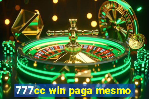 777cc win paga mesmo